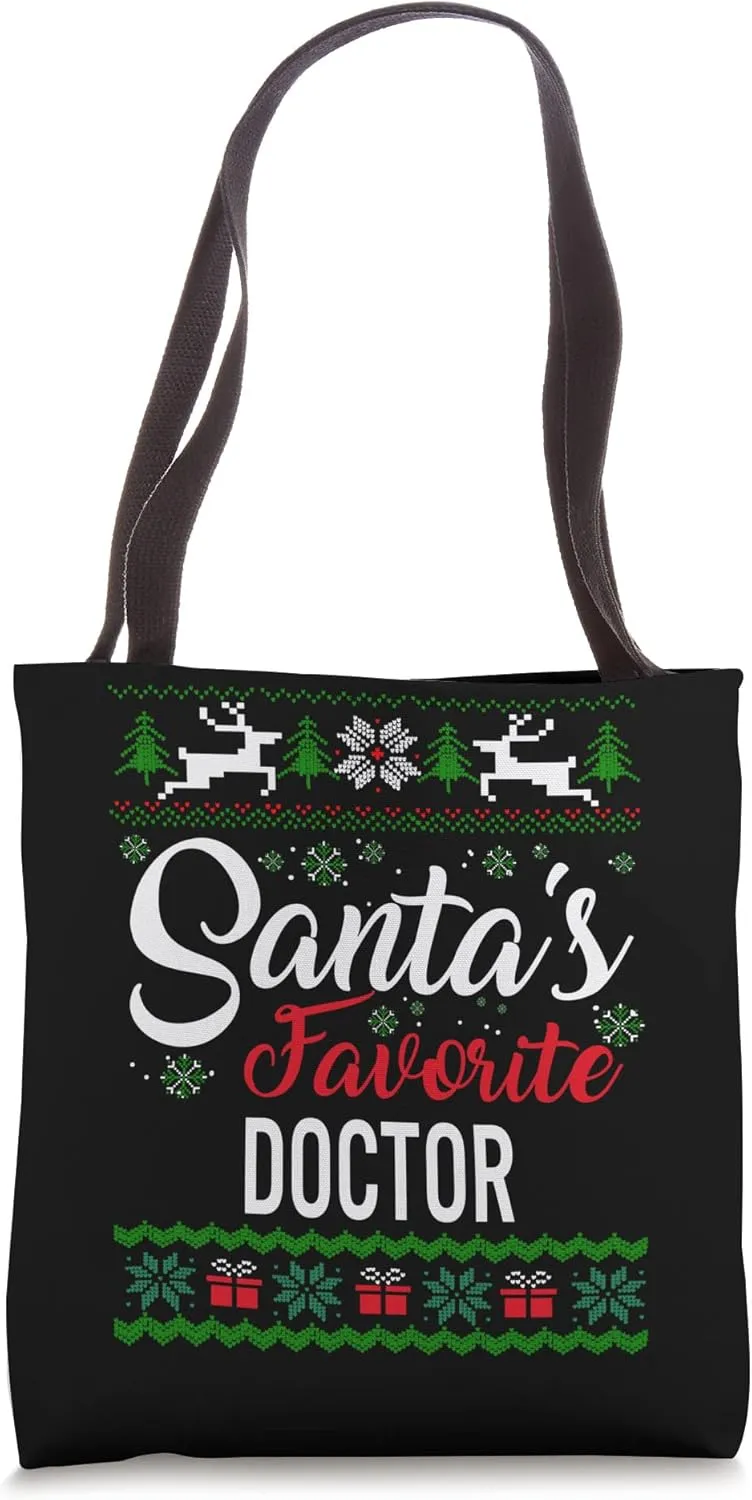 Santa's Favorite Doctor Christmas Ugly Sweater family matchi Tote Bag